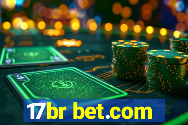 17br bet.com